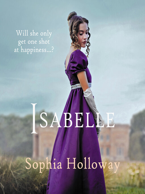 Cover image for Isabelle--A classic Regency romance in the spirit of Georgette Heyer (Unabridged)